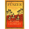 Roger Crowley - Fűszer