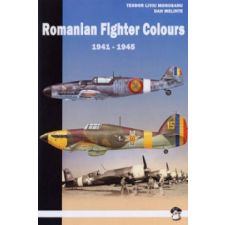  Romanian Fighter Colours, 1941-1945 – Teodor Liviu Morusanu idegen nyelvű könyv
