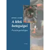 Ronald J. Comer - A lélek betegségei - Pszichopatológia