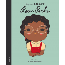 ROSA PARKS – MARIA ISABEL SANCHEZ VEGARA idegen nyelvű könyv