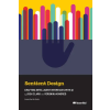 Rosenfeld Media Sentient Design | Josh Clark,Veronika Kindred,John Maeda