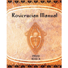  Rosicrucian Manual (1920) – Khei X idegen nyelvű könyv