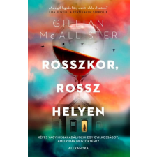 Rosszkor, rossz helyen egyéb könyv