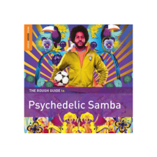 Rough Guide Különböző előadók - The Rough Guide To Psychedelic Samba (Vinyl LP (nagylemez)) világzene