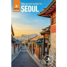  Rough Guide to Seoul (Travel Guide) – Rough Guides idegen nyelvű könyv