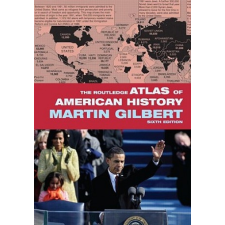  Routledge Atlas of American History – Martin Gilbert idegen nyelvű könyv