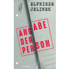 ROWOHLT VERLAG GMBH Angabe der Person | Elfriede Jelinek