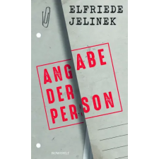 ROWOHLT VERLAG GMBH Angabe der Person | Elfriede Jelinek egyéb könyv