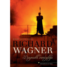 RÓZSAVÖLGYI ÉS TÁRSA Richard Wagner - Bayreuth varázslója antikvárium - használt könyv