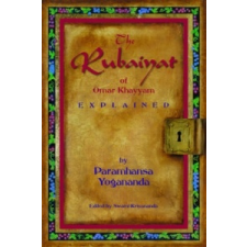  Rubaiyat of Omar Khayyam Explained – Paramhansa Yogananda idegen nyelvű könyv