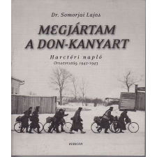 Rubicon-Könyvek Megjártam a Don-kanyart antikvárium - használt könyv