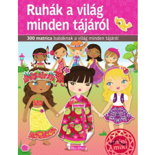 Ruhák a világ minden tájáról - Különböző kultúrák babáinak ruhatára gyermek- és ifjúsági könyv
