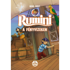  Rumini a Fényvizeken - új rajzokkal gyermek- és ifjúsági könyv