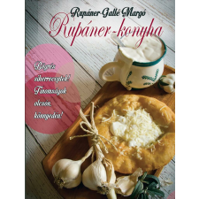 Rupáner-konyha életmód, egészség