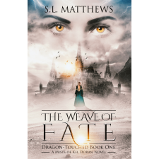 S.L. Matthews (magánkiadás) The Weave of Fate egyéb e-könyv
