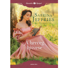 Sabrina Jeffries - A herceg hitvese egyéb könyv