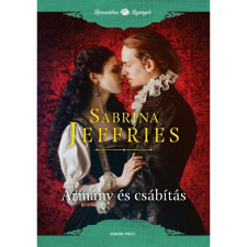 Sabrina Jeffries Ármány és csábítás - Romantikus regények regény