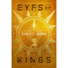 Saga EYES OF KINGS | Chloe Gong