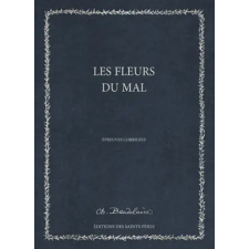 SAINTS PERES Les Fleurs du Mal (MANUSCRIT) | Baudelaire,Rodin egyéb könyv