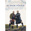 Sam Heughan , Graham McTavish - Klánok földje - Whisky, háború és egy elképesztő kaland Skócia tájain az Outlander sztárjaival