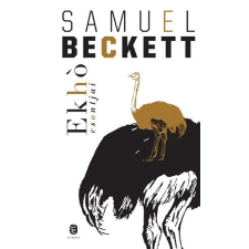  Samuel Beckett - Ekhó Csontjai irodalom