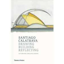  Santiago Calatrava – Santiago Calatrava,Cristina Carillo de Albornoz idegen nyelvű könyv