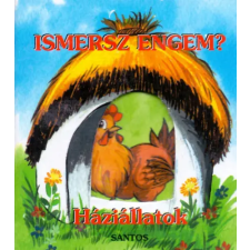 Santos Kiadó Ismersz engem? - Háziállatok gyermek- és ifjúsági könyv