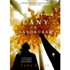 Sara Novic - Lány a háborúban egyéb könyv