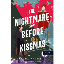 Sara Raasch - The Nightmare Before Kissmas - Karácsonyi lidércrománc egyéb könyv