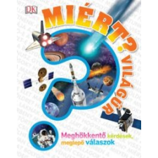 Sarah Cruddas Miért? - Világűr ismeretterjesztés