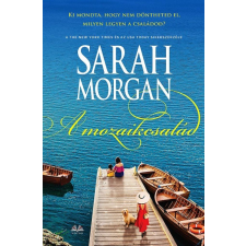 Sarah Morgan - A mozaikcsalád egyéb könyv