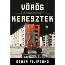 Sasha Filipenko Vörös keresztek irodalom