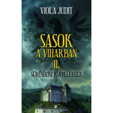 Sasok a viharban II. - Sűrűsödnek a fellegek regény