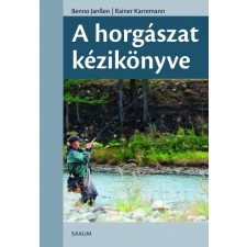 Saxum Benno Janssen - A horgászat kézikönyve (új példány) vadász és íjász felszerelés