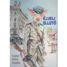Saxum Szabó Ildikó Angéla - Éjjeli ellető (új példány) irodalom
