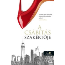 Saya Lopez Ortega A csábítás szakértője irodalom