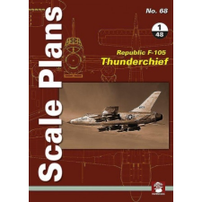  Scale Plans 68: Republic F-105 Thunderchief 1/48 Scale idegen nyelvű könyv
