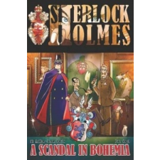  Scandal in Bohemia - A Sherlock Holmes Graphic Novel – Petr Kopl idegen nyelvű könyv