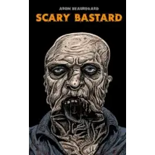  Scary Bastard – Aron Beauregard idegen nyelvű könyv