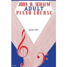  SCHAUM ADULT PIANO COURSE 2 – JOHN W. SCHAUM idegen nyelvű könyv