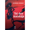 Scheer Róbert - Tel-Aviv macskája