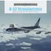 Schiffer Publishing Ltd. B-52 Stratofortress: Boeing's Iconic Bomber from 1952 to the Present | DAVID DOYLE.