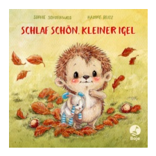  Schlaf schön, kleiner Igel – Sophie Schoenwald,Nadine Reitz idegen nyelvű könyv
