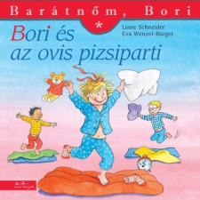 Schneider, Liane Bori és az ovis pizsiparti - Barátnőm, Bori 37. (BK24-175436) gyermek- és ifjúsági könyv