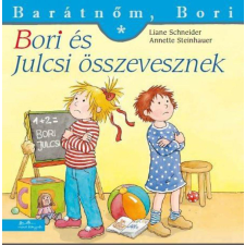 Schneider, Liane Liane Schneider - Bori és Julcsi összevesznek - Barátnőm, Bori egyéb könyv