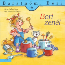 Schneider, Liane Liane Schneider - Bori zenél - Barátnőm, Bori 21. gyermek- és ifjúsági könyv
