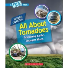 Scholastic All About Tornadoes (A True Book: Natural Disasters) | Cody Crane egyéb könyv