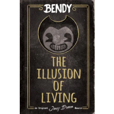 Scholastic Bendy: The Illusion of Living | Adrienne Kress egyéb könyv