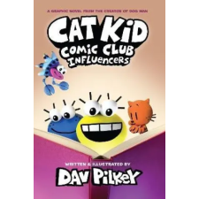 Scholastic Cat Kid Comic Club 5: Influencers (PB) | Dav Pilkey egyéb könyv