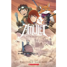 Scholastic Cloud Searchers (Amulet, Book Three) | Kazu Kibuishi egyéb könyv